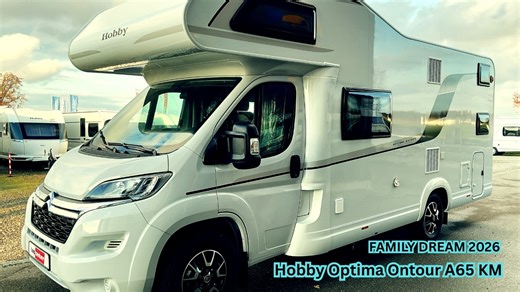 Hobby Optima A65 KM | 6 Beds a Big Shower | 2026 Family Motorhome