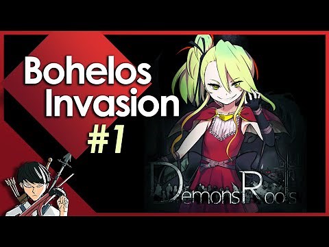 Part 1: Bohelos Invasion - Walkthrough/Gameplay | Demons Roots