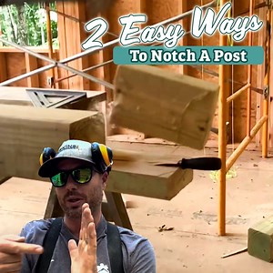 Let's Talk FRAMING🔨: 2 Easy Ways To Notch A Post | Perkins Builder Brothers