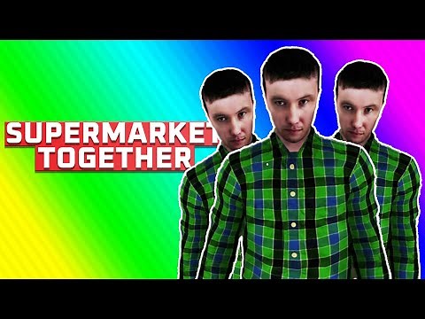 Supermarket Together - Running A Grocery Store but Nogla Ruins Everything...