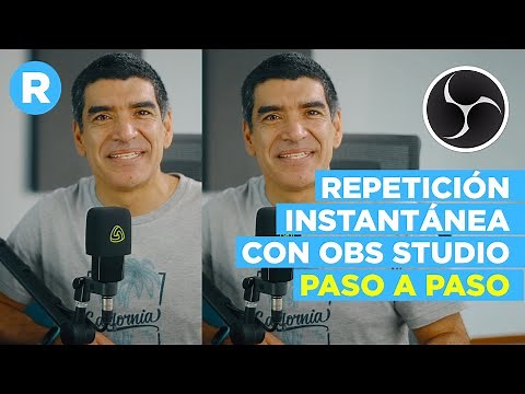 Repetición INSTANTÁNEA ► REPLAY en OBS Studio