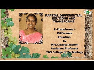 Solution of difference equations using Z-transforms | PDET | SNS Institutions