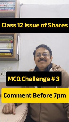 👇Class 12 Issue of Shares MCQ Challenge 3 #angelsclasses#class12accounts#issueofshares#harshsir