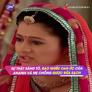 288K views · 5.8K reactions | Cuối cùng nổi oan ức bấy lâu của Anandi cũng được rửa sạch ------------------------------ Đón xem trọn bộ tại link bên dưới cmt nhé! #Codau8tuoi1 #YouTV #phimAnDo #phimhay | YouTV | Facebook