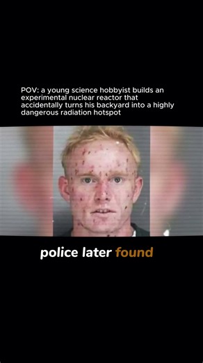 The Teen Who Built a Nuclear Lab in His Backyard ☢️😨