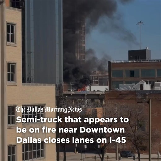 Traffic Alert: Several lanes have been closed on Interstate 45 near Downtown Dallas after a vehicle caught fire, according to the Texas Department of Transportation officials. Three lanes on Interstate 45 at Main Street have closed following the reported fire Sunday afternoon, according to TXDOT. https://www.dallasnews.com/news/2026/02/01/semi-truck-that-appears-to-be-on-fire-near-downtown-dallas-closes-lanes-on-i-45/ | The Dallas Morning News
