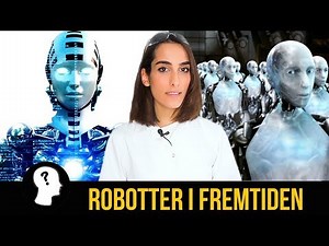 ROBOTTER I FREMTIDEN