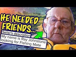 Lonely Man Asks Internet For Fishing Buddy: The Sad Story of Ray Johnstone