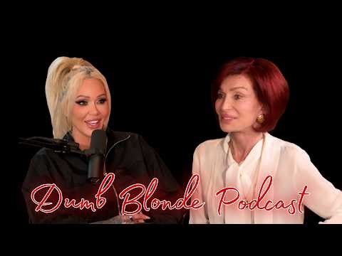 Sharon Osbourne | Dumb Blonde Podcast