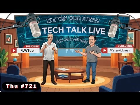 Join REAL Tech Gurus: LIVE Tech Perspective with Carey Holzman & Doug Betts (721 Thu)