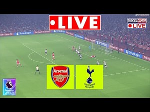 🔴 Arsenal vs Tottenham LIVE | Premier League 2025/26 | Full Match Simulation
