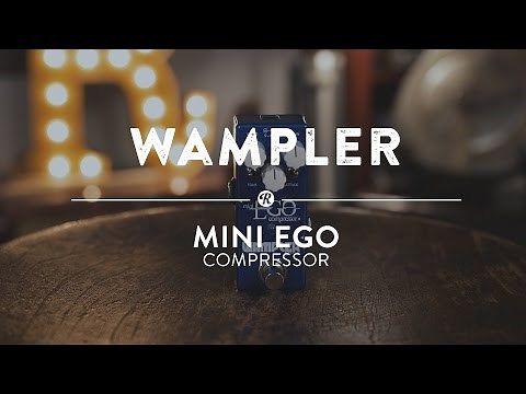 Wampler Mini Ego Compressor | Reverb Demo Video