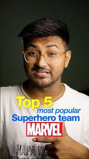 Top 5 Most Popular Team of Superheroes in Marvel