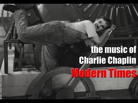 Charlie Chaplin - Modern Times (Original Motion Picture Soundtrack)
