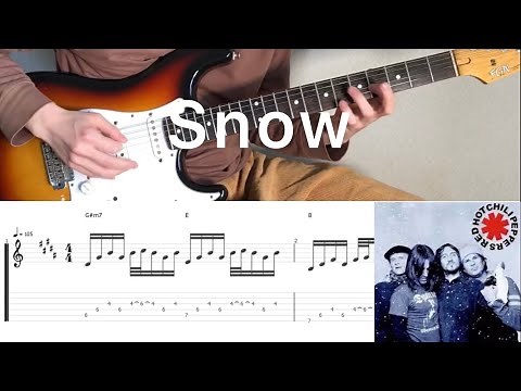 Red Hot Chili Peppers - Snow (hey Oh) (guitar cover with tabs & chords)