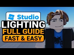 Roblox Studio Lighting (BEST FULL GUIDE) | How To Add & Use Lighting In Roblox Studio