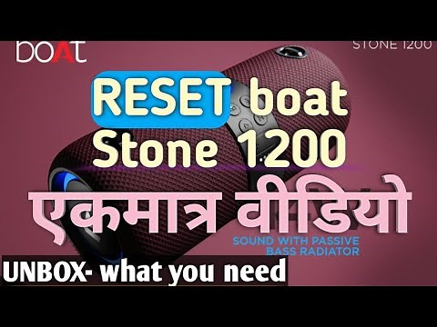 How to reset Boat Stone 1200 || YouTube पर एकमात्र वीडियो ||