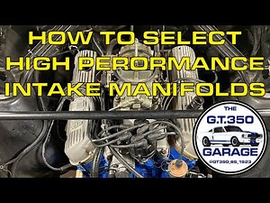 How To Select High Performance Intake Manifolds
