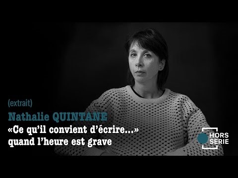 "Ce qu'il convient d'écrire..." quand l'heure est grave (extrait)