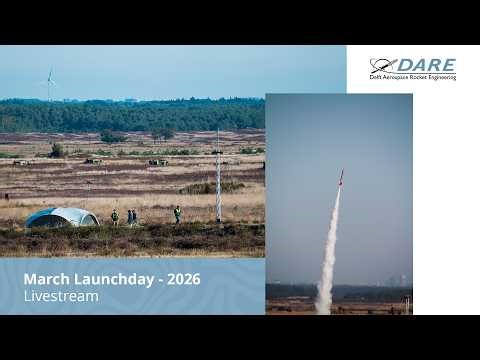 🚀 LIVE: CanSat Launch Day – March 2026 | Delft Aerospace Rocket Engineering | Pilot Livestream
