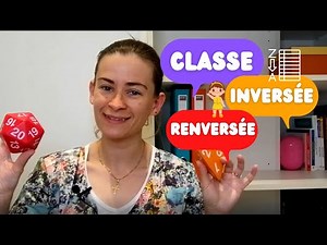 Classe inversée et classe renversée (définitions)