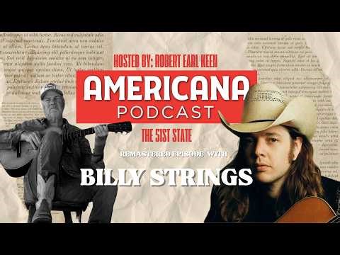 Americana Podcast with Billy Strings