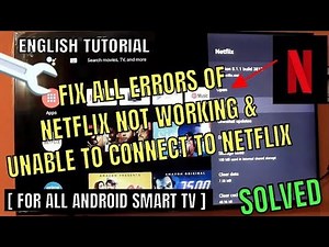 Unable To Connect To Netflix Android TV || Netflix Not Working On Smart TV [Fixed]