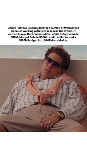 INTERNAL on Instagram: "jonah hill was only paid $60,000 for his role as donnie in the wolf of wall street (2013). his dream was simply to work with martin scorsese - the performance earned him an academy award nomination for best supporting actor. a few financial notes: ��leonardo dicaprio made $10 million ��margot robbie earned around $350,000 ��the film had a $100 million budget and went on to gross $407 million worldwide. #jonahhill #martinscorsese #leonardodicaprio #margotrobbie #thewolfofw