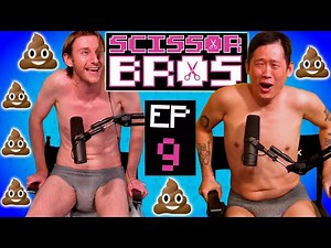 Laxatives VS Diapers | Scissor Bros with Jeremiah Watkins & Steebee Weebee | Ep 9