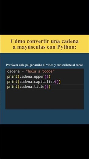 Cómo convertir una cadena a mayúsculas con Python (AJTekniko)