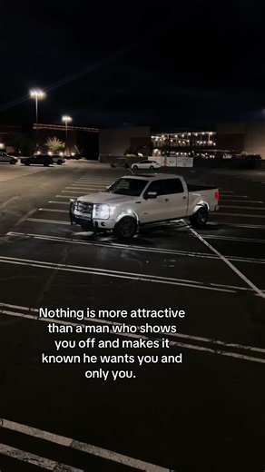 Ford F-150: Showing Her Off — Why Confidence Attracts