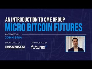 An Introduction to CME Group Micro Bitcoin Futures #microbitcoin #bitcoinfutures #cryptofutures