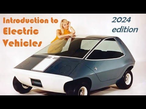 Introduction to Electric Vehicles (2024 Edition)