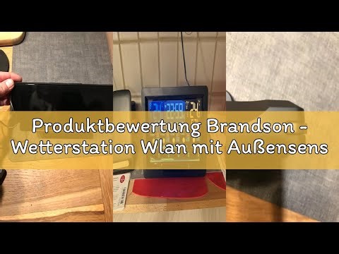 Produktbewertung Brandson - Wetterstation Wlan mit Außensensor - WiFi mit App Tuya und SmartLife – F