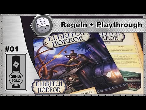 Eldritch Horror - S01E01 - Playthrough - Regeln/Setup - deutsch