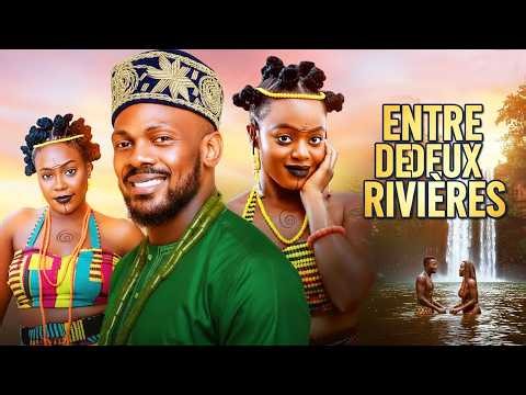 ENTRE DEUX RIVIÈRES (Daniel Etim Effiong | Shaznay Okawa): Film Nigerian En Francais Complete 2026
