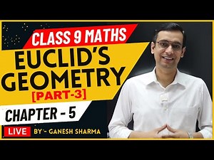 Euclid Geometry Class 9 Maths | Class 9 Maths Chapter 5 by gs classes | NCERT Solutions 2025