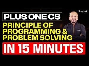 Plus One CS | Principle of Programming & Problem Solving in 15 minutes | Eduport Plus One