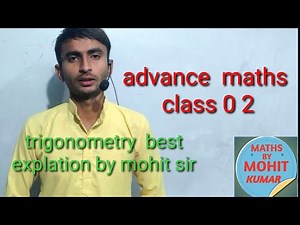 #त्रिकोणमिति/Trigonometry/class 02 (best explation by mohit sir)
