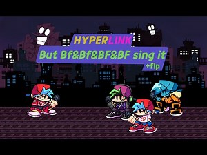 FNF [HYPERLINK] but bf&bf&bf&bf sing it+flp