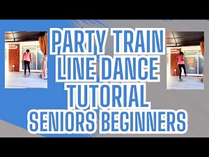 Party Train Line Dance Tutorial for Seniors and Beginners