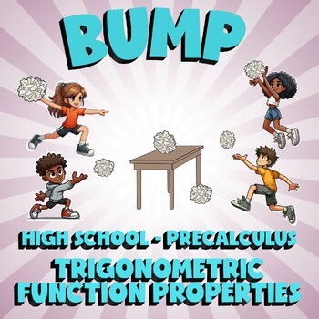 Trigonometric Function Properties BUMP Math Game - No Prep PreCalculus Review