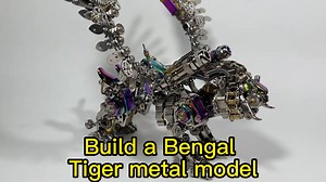 4.8K views · 4.8K reactions | More interesting DIY project than Lego, build a Bengal tiger model. Comes with paper instructions and tools.https://bit.ly/3pWwqBf Multiple series available, animals, insects, mechs, steampunk! | Metalkitor | Facebook