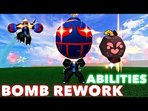 BOMB REWORK ALL NEW ABILITIES FULL SHOWCASE IN BLOX FRUITS UPDATE💣