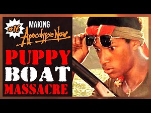 Puppy Boat Massacre: The Making of This Scene | Ep16 | Making Apocalypse Now