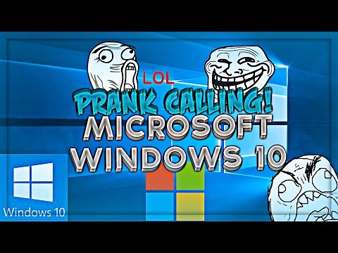Microsoft Prank Calling: Asking About Windows 10!