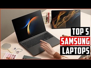 Best Samsung Laptops of 2025 | Top 5 Best Samsung Laptops