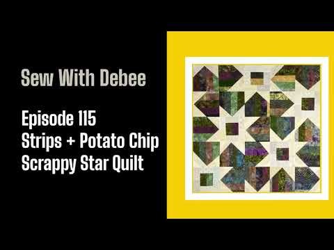 115 Strips + Potato Chips Scrappy Star Quilt #diy #quilting #potatochips #scrapfabric #quiltingtips