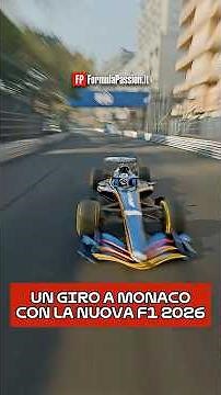 Un GIRO a MONACO con la nuova F1 2026