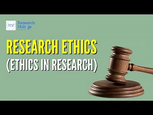 Research Ethics (Ethics in Research) - Free Course on Thesis Proposal Writing (See Links Below)
